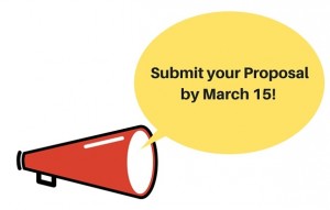 Submit your Proposal by March 15!